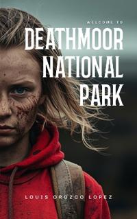 Deathmoor National Park