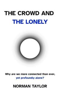 The Crowd and the Lonely