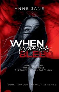 When Promises Bleed