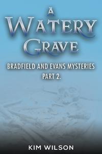 A Watery Grave