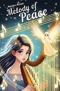 Melody of Peace