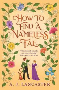 How To Find A Nameless Fae