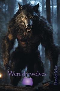 Kirjan kansi "Wereshewolves"