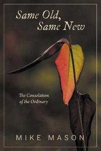 Kirjan kansi "Same Old, Same New"