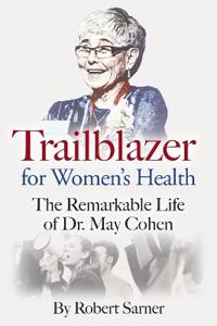 Trailblazer for Women's Health
