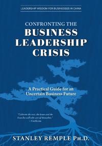 Confronting the Business Leadership Crisis