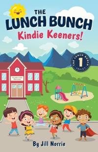 Bokomslag för "The Lunch Bunch Kindie Keeners!"