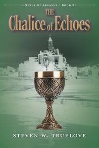 The Chalice of Echoes