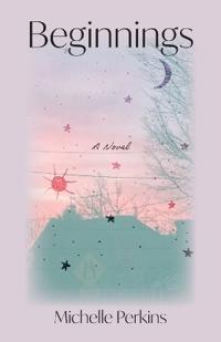 Beginnings