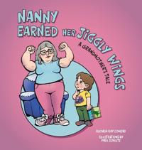 Nanny Earned Her Jiggly Wings