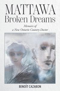 Mattawa Broken Dreams