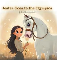 Jester goes to the olympics