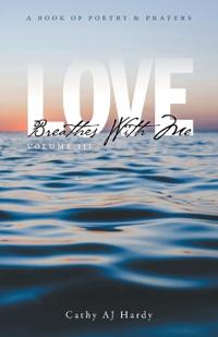 Love Breathes With Me III