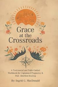 Grace at the Crossroads