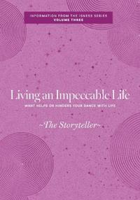 Living an Impeccable Life
