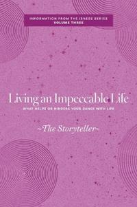Living an Impeccable Life