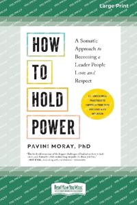 How to Hold Power