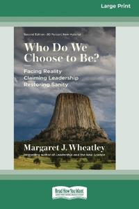 Who Do We Choose to Be?, Second Edition