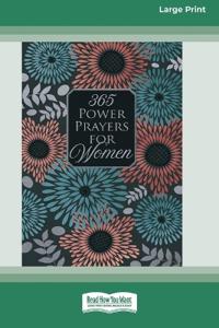 365 Power Prayers for Women (16pt Large Print Edition)