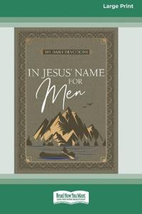 In Jesus' Name for Men