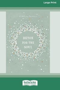 Detox for the Soul