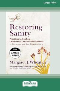 Restoring Sanity