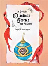 Bokomslag för "A Book of Christmas Stories for All Ages"
