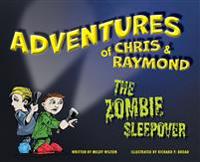 Adventures of Chris & Raymond