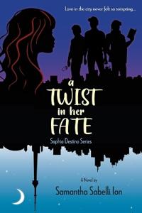 A Twist In Her Fate