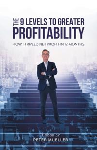 Bokomslag for "The 9 Levels to Greater Profitability"