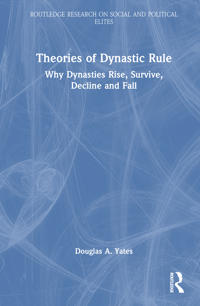 Theories of Dynastic Rule