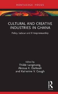 Cultural and Creative Industries in Ghana
