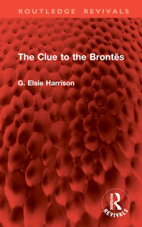 The Clue to the Brontës