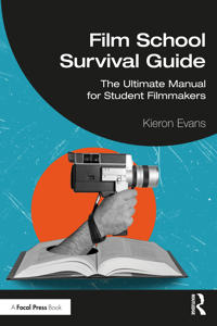 Film School Survival Guide