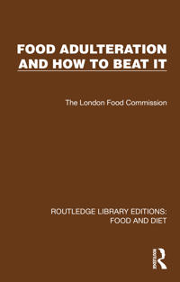 Food Adulteration and How to Beat It