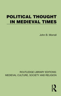 Political Thought in Medieval Times