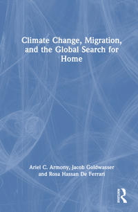 Kirjan kansi "Climate Change, Migration, and the Global Search for Home"