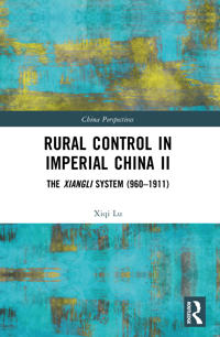 Rural Control in Imperial China II