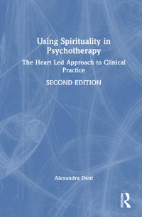 Using Spirituality in Psychotherapy