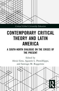 Contemporary Critical Theory and Latin America