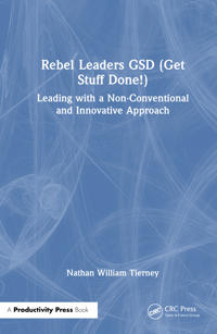Rebel Leaders GSD (Get Stuff Done!)