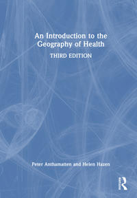 An Introduction to the Geography of Health