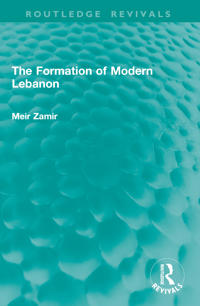 Bokomslag for "The Formation of Modern Lebanon"