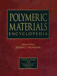 Polymeric Materials Encyclopedia, Twelve Volume Set