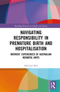 Navigating Responsibility in Premature Birth and Hospitalisation