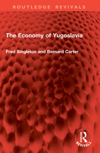 The Economy of Yugoslavia