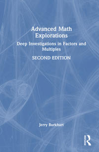 Advanced Math Explorations