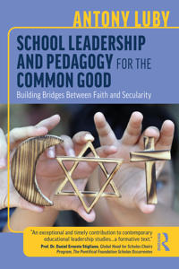 Bokomslag för "School Leadership and Pedagogy for the Common Good"