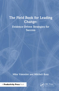 The Playbook for Leading Change