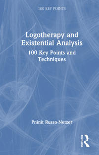 Logotherapy and Existential Analysis